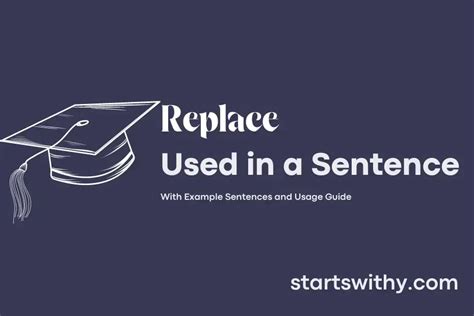 Using Replace in a Sentence